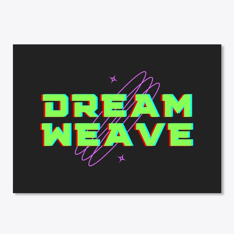 Dream Weave