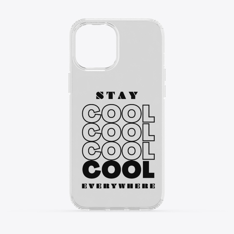 Stay Cool Everywhere 