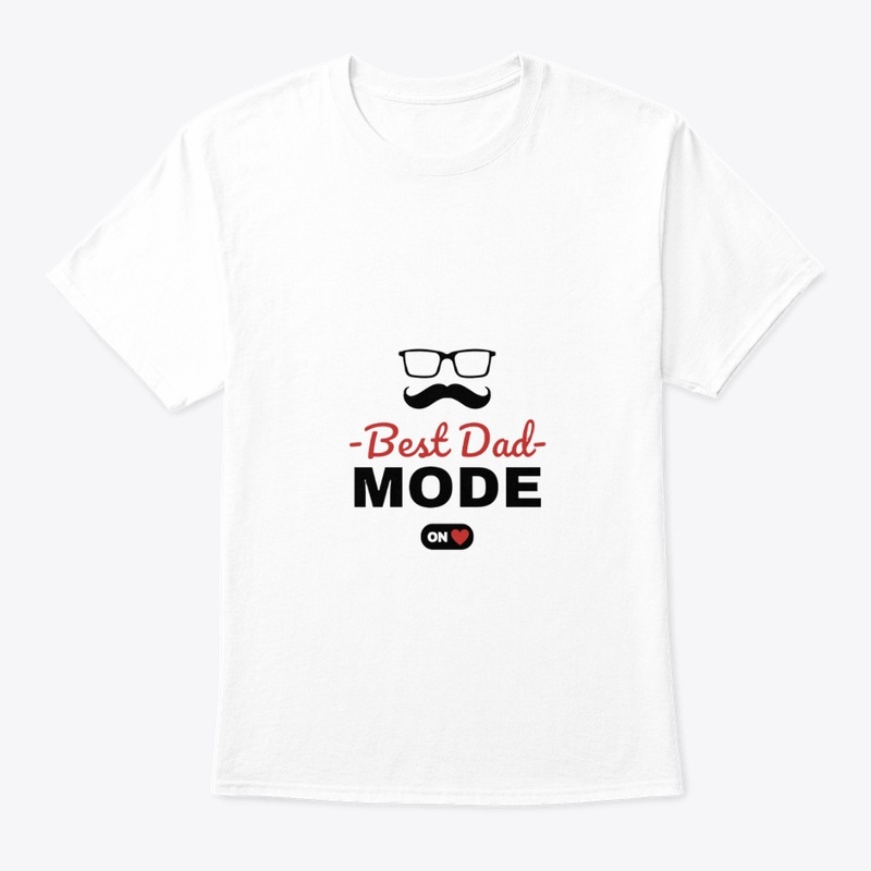 The Best Dad Ever T-Shirt