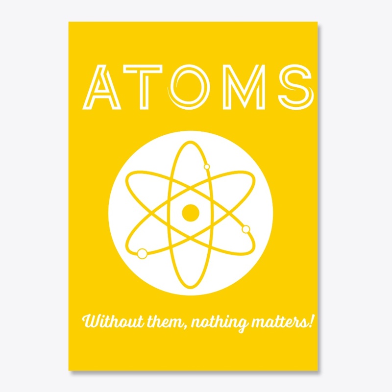 Atoms Matter