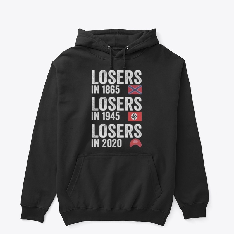 Losers in 2020 T-Shirt