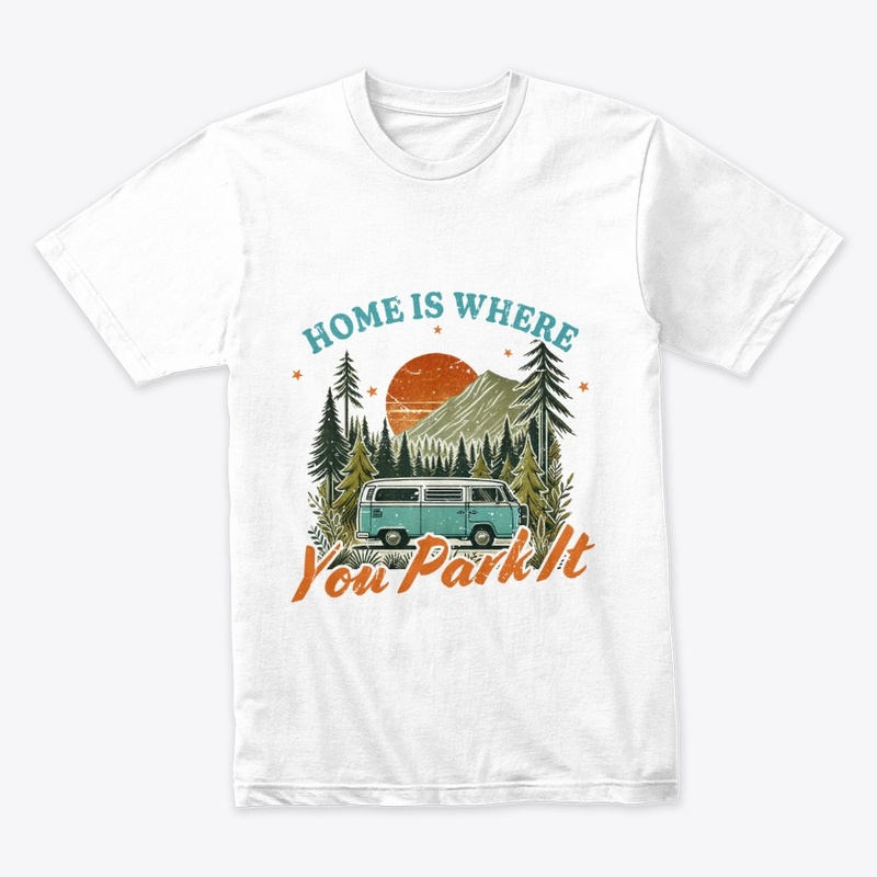 Where You Park It – Adventure Tee
