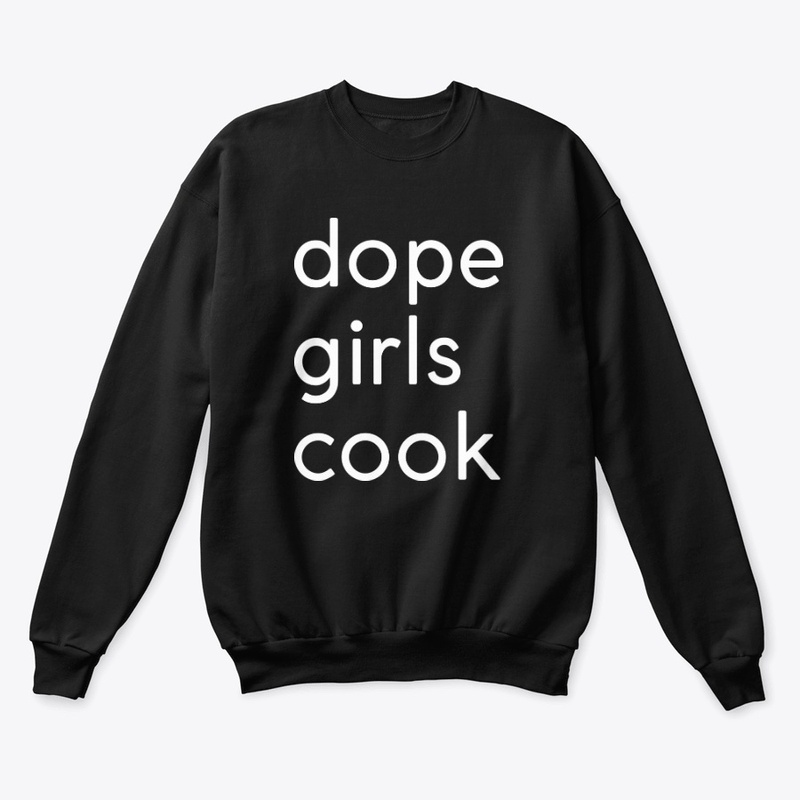 #dopegirlscook BLACK 