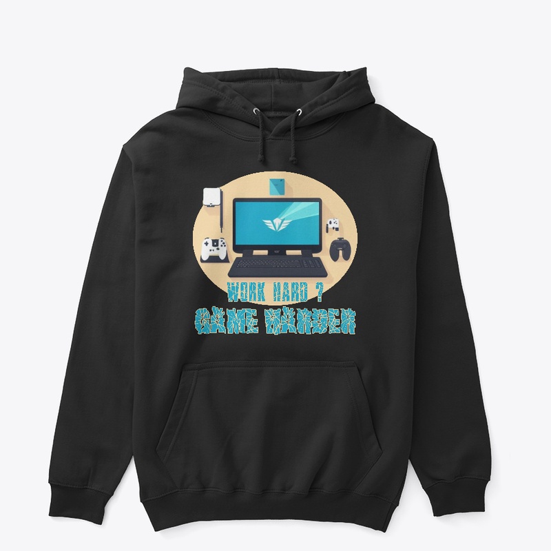 Game Hard work Harder