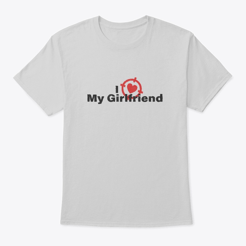 I Love My Girlfriend Tee