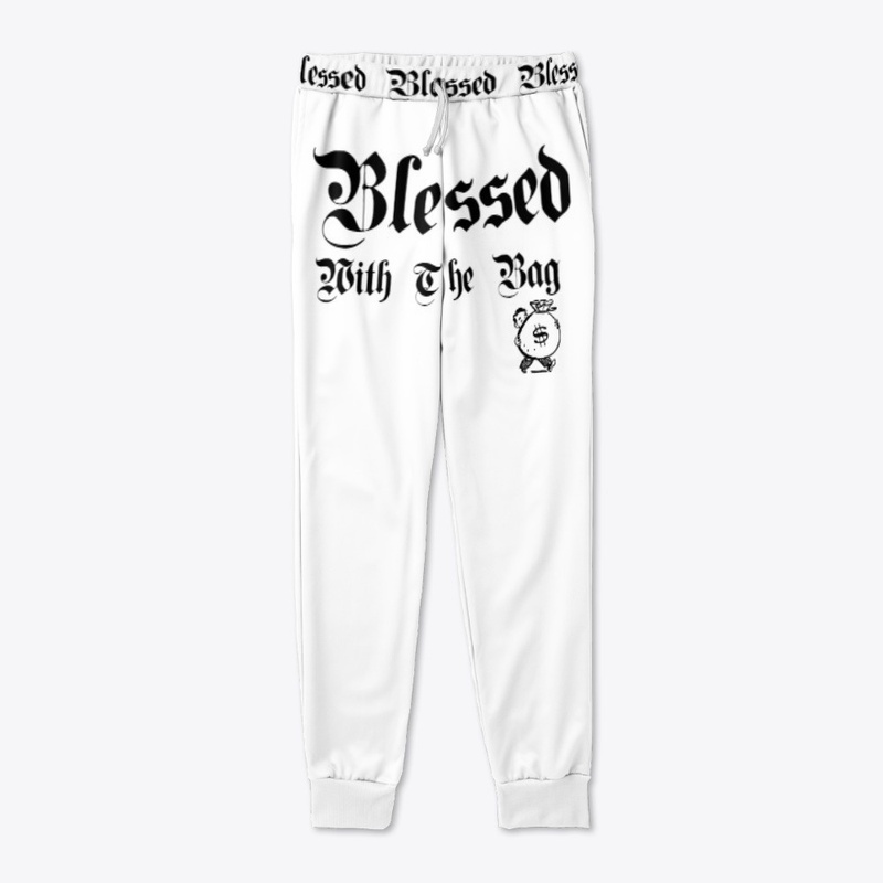 Blessed With The Bag Joggers