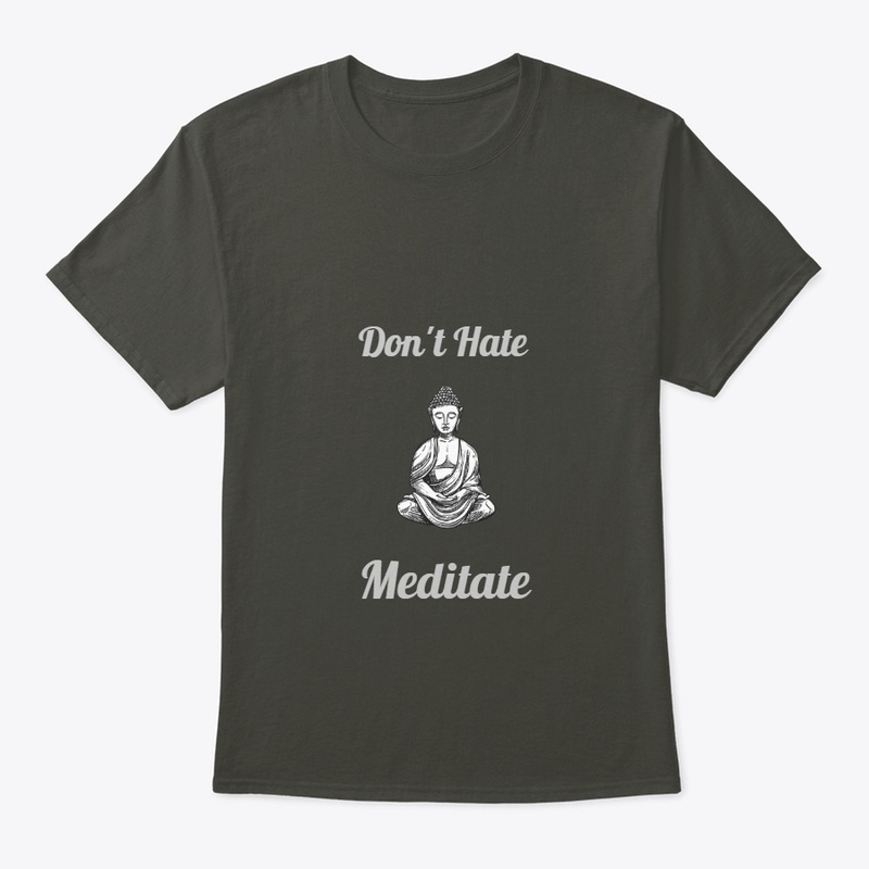 Don't Hate Meditate