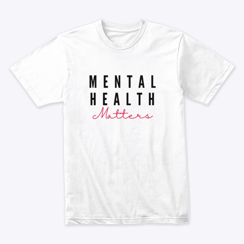 Mental Health Matters Red Edition