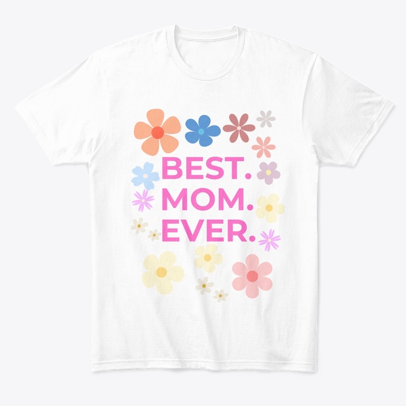 BEST MOM EVER