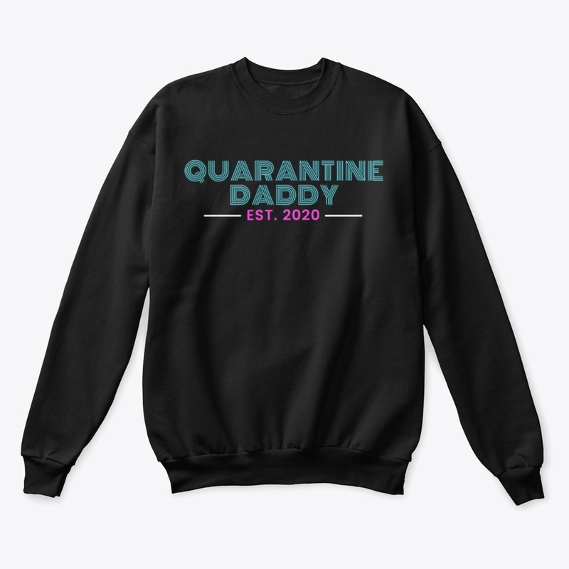 Quarantine Daddy
