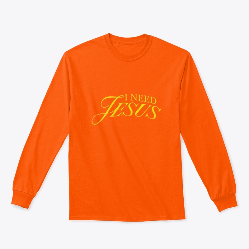 I Need Jesus