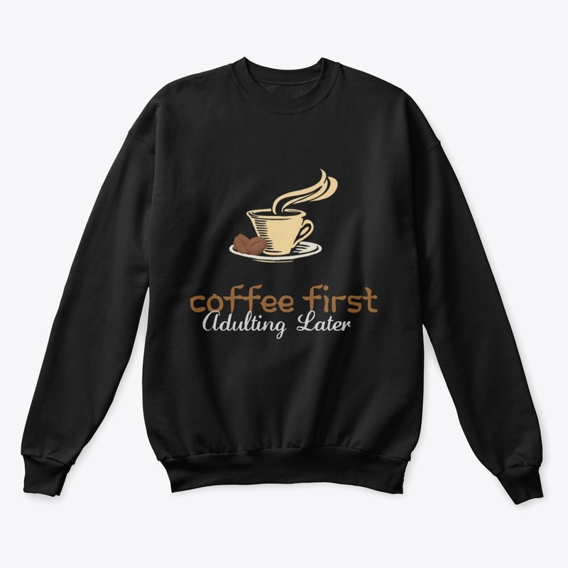 "Coffee First long sleeve tee"
