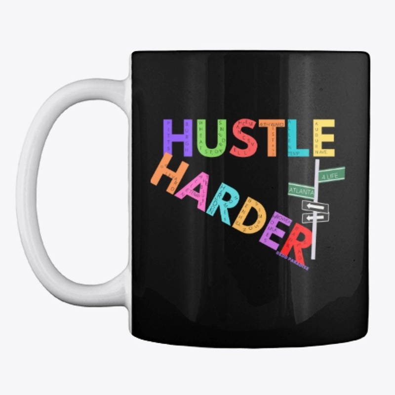 HUSTLE HARDER