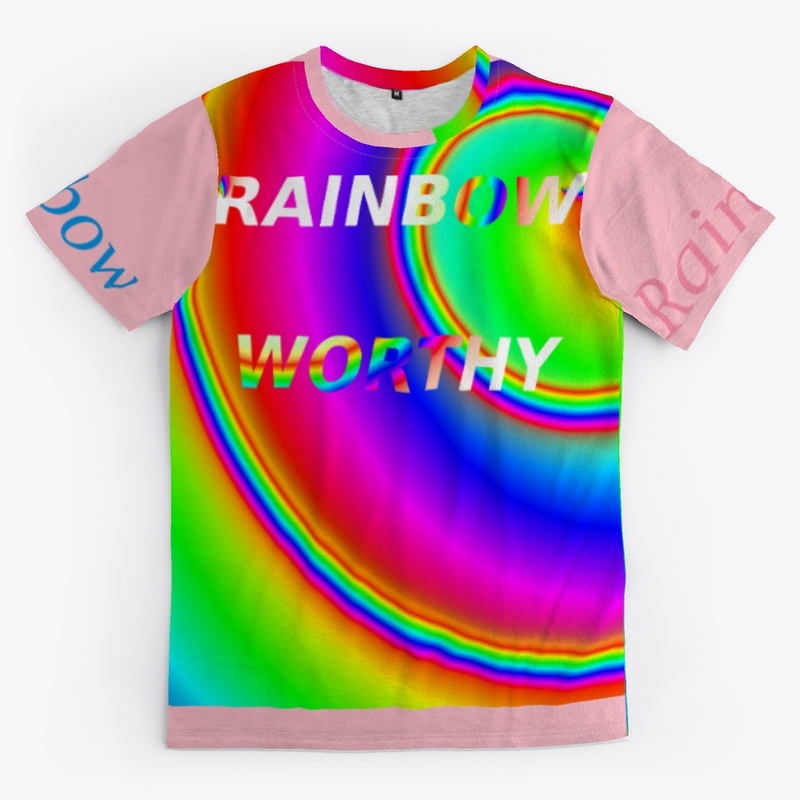 Rainbow Worthy  T-Shirt