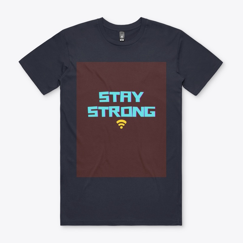stay strong 