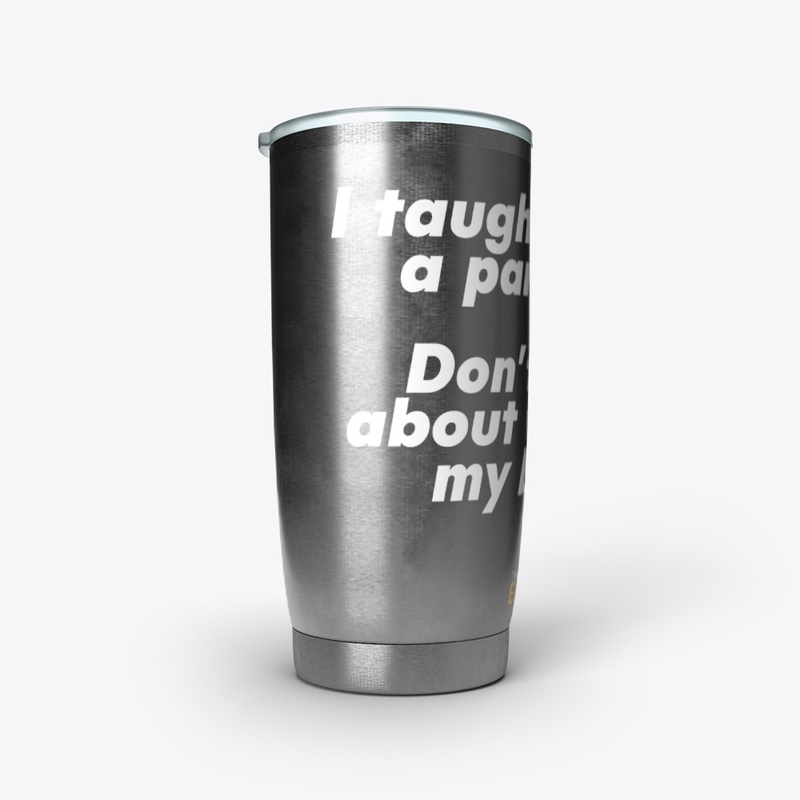 I Taught Through A Pandemic Water Bottle