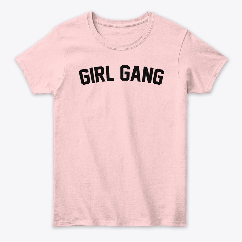 Girl Gang T-Shirt