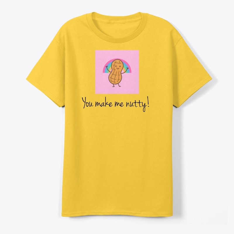 You Make Me Nutty!