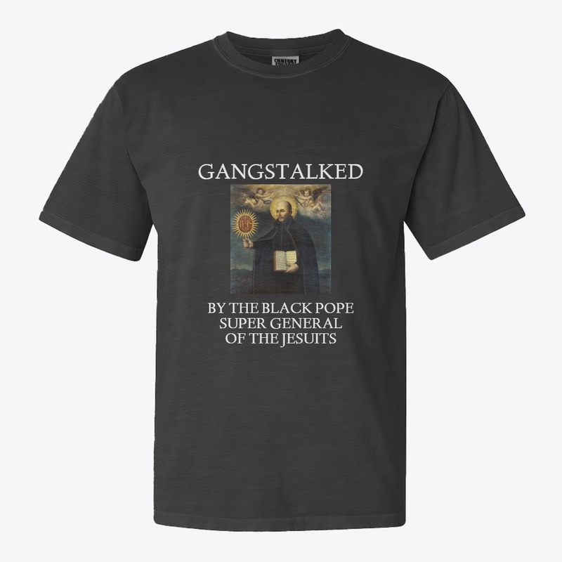 GANGSTALKED BY THE BLACK POPE 