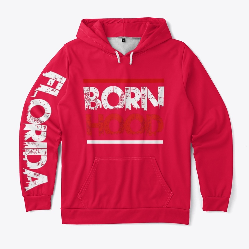 Born Hood Florida Collection