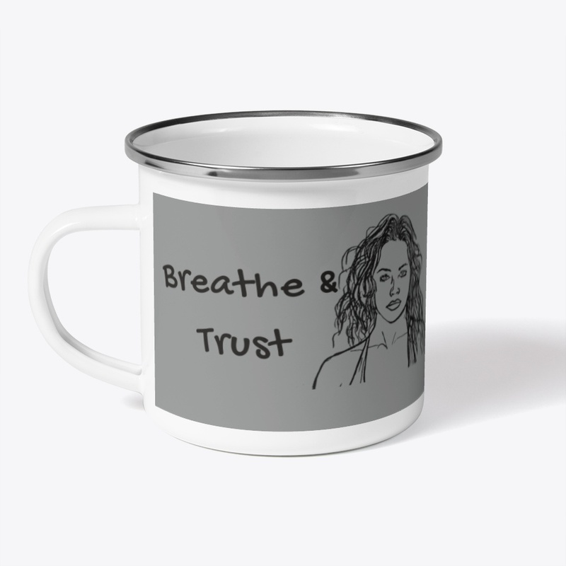 Breathe and Trust
