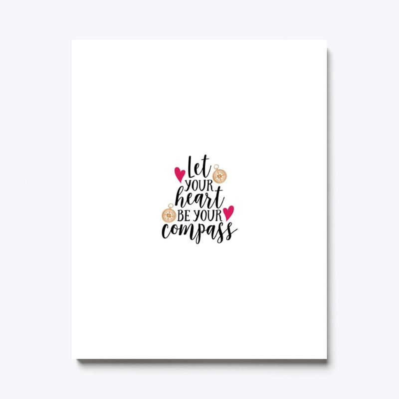 let your heart  be a compass