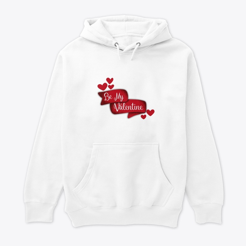 ELEGANT BE MY VALENTINE T-SHIRT/ HOODIE
