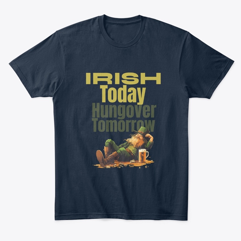 Irish today, hungover tomorrow