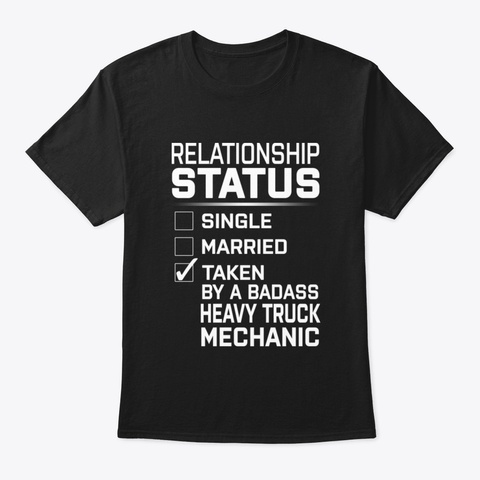 Relationship Status Taken Badass Heavy T Black T-Shirt Front