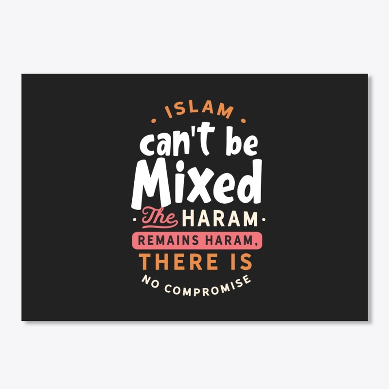 Islam can not be mixed