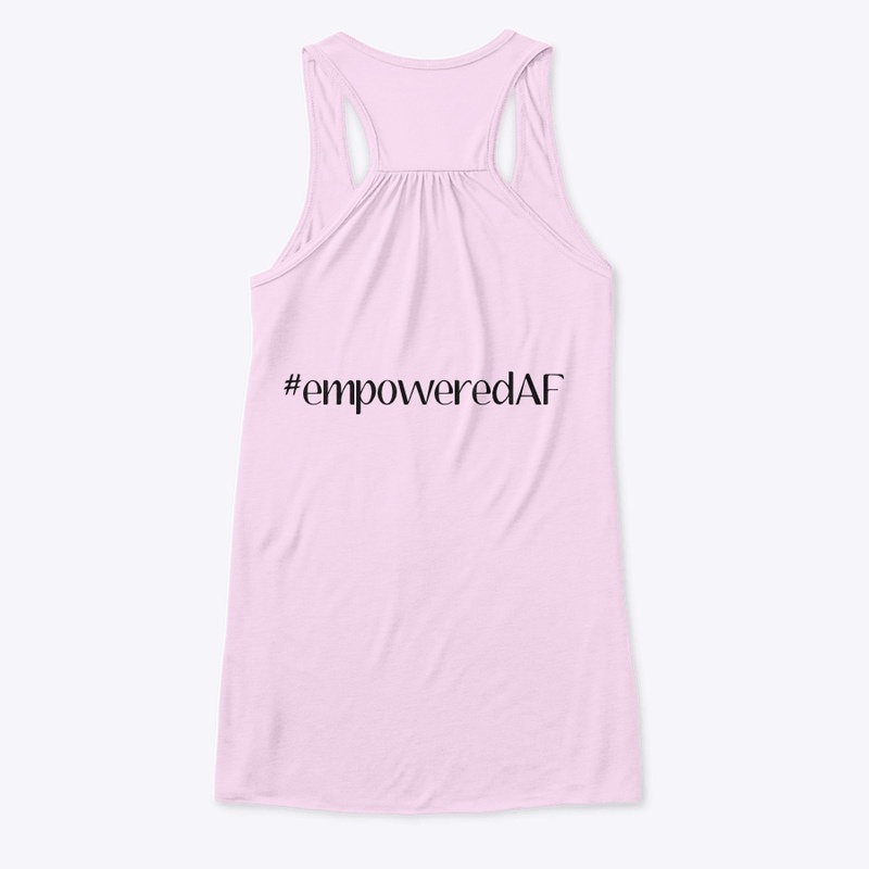 #empoweredAF Tank