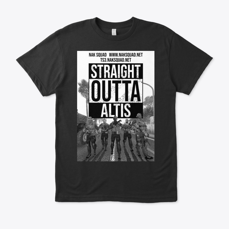 NAK Squad - Straight Outta Altis - Tees