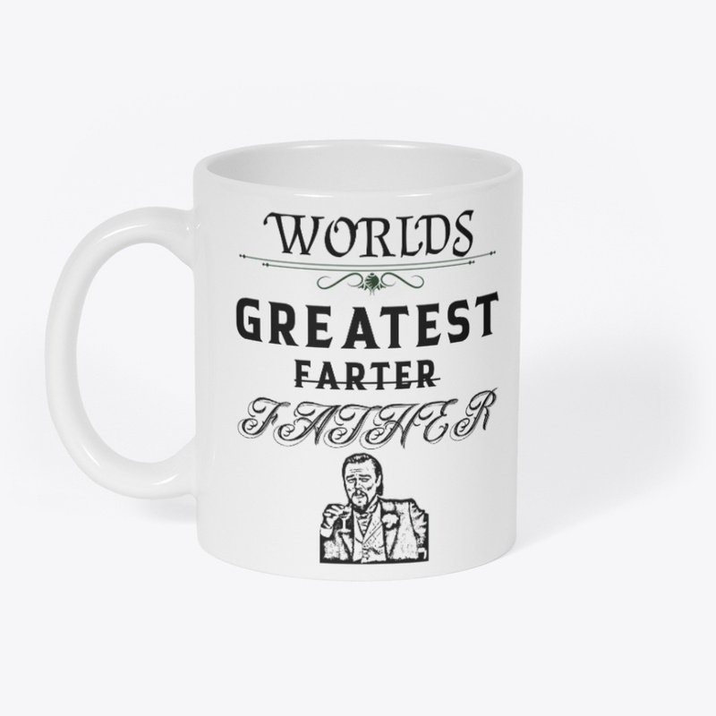 WORLDS GREATEST FARTER•FATHER