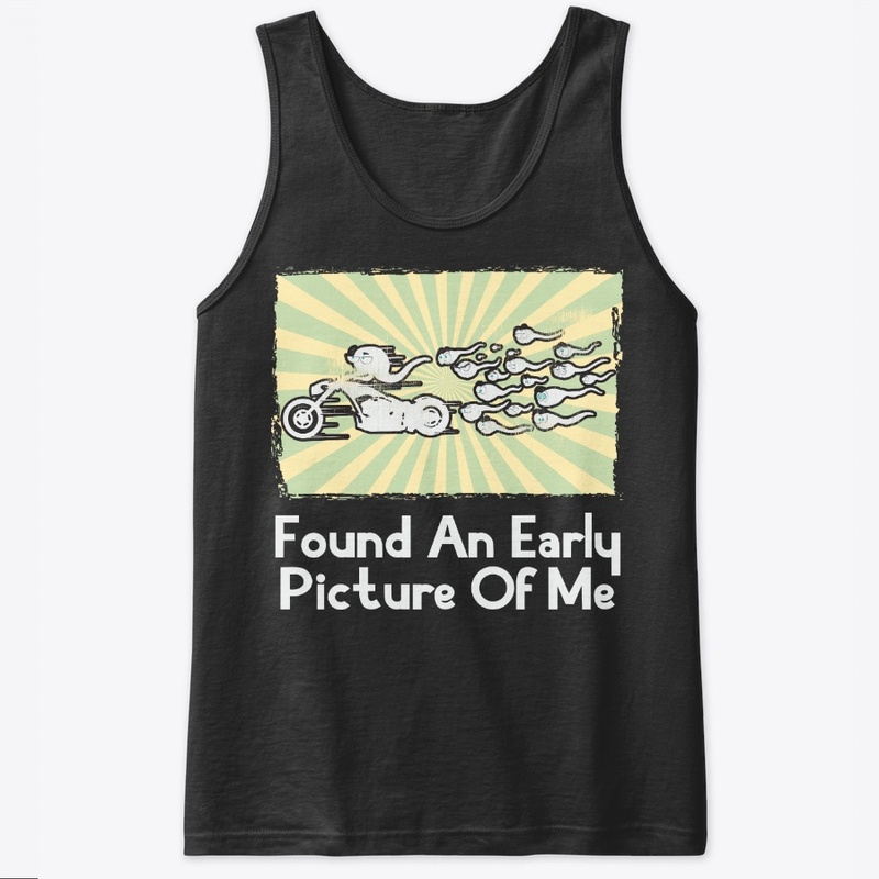 Biker Gift, Found An Early Picture Of Me