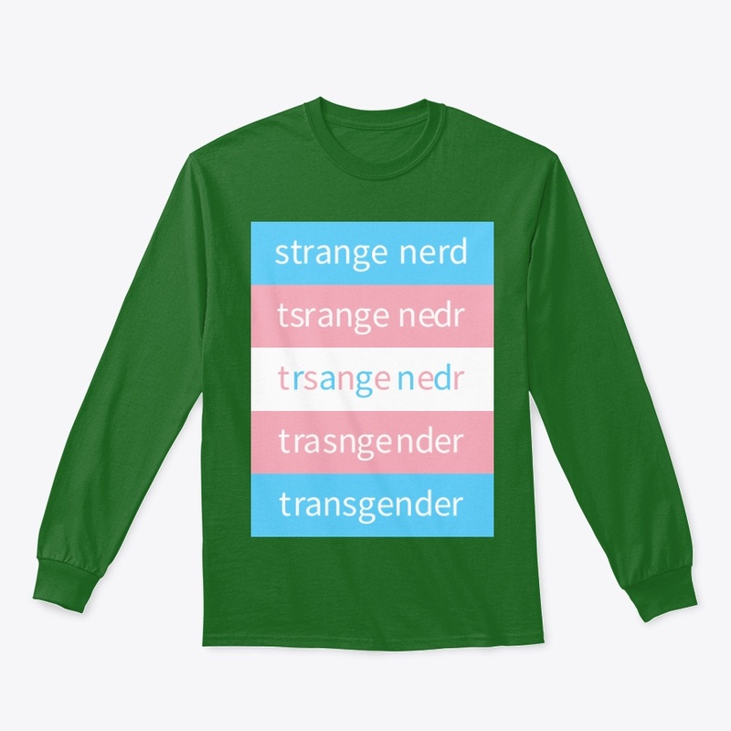 Strange Nerd trans pride anagram