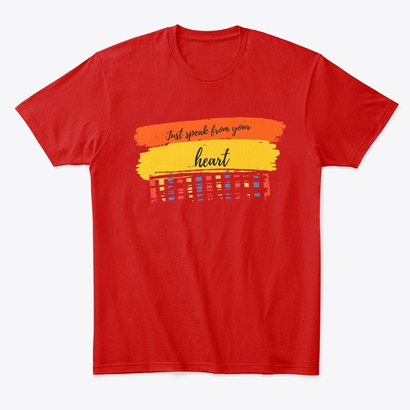   speak from your heart  men's t-shirts