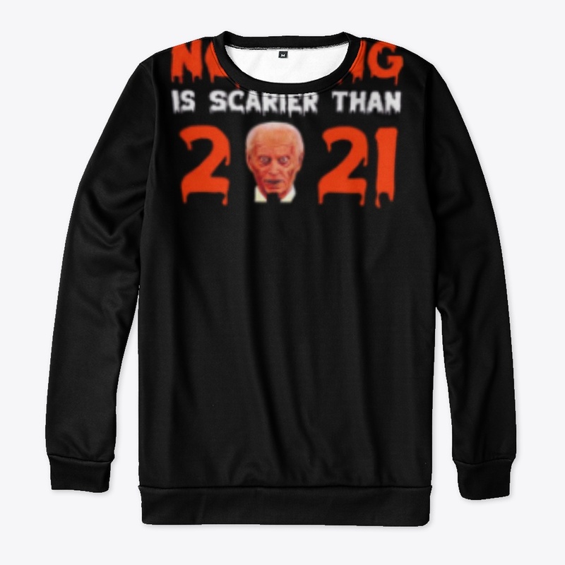 Nothing is scarier than 2021 Joe Biden