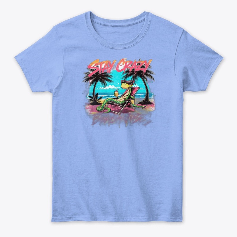 Stay Crazy Snake T-Shirt | Beach Vibes