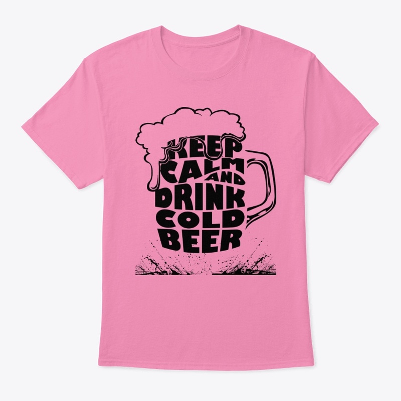 Keep Calm and drink cold beer
