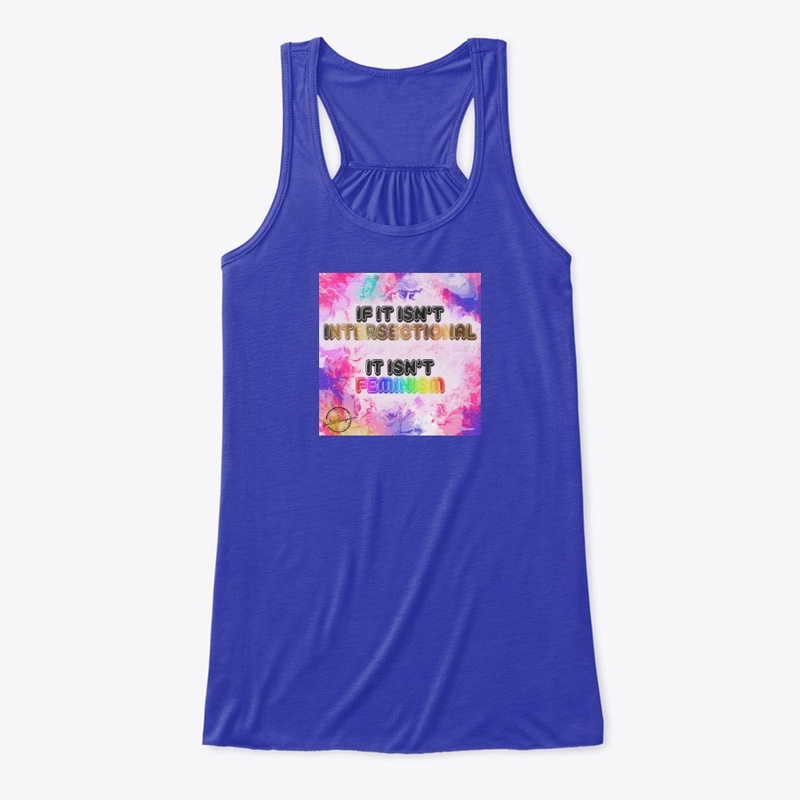 Intersectional Feminist
