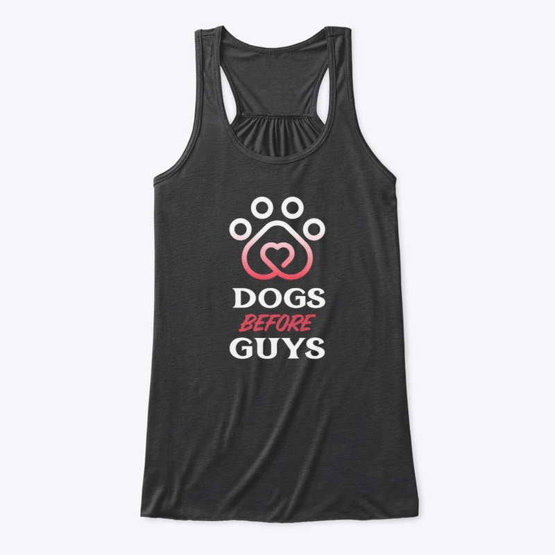 Dogs before guys