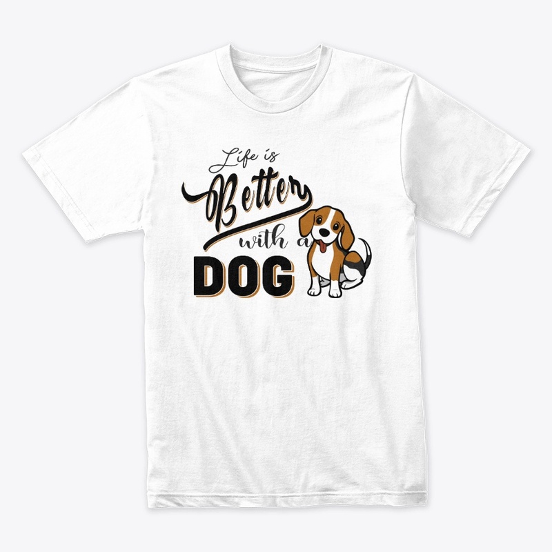 life is better with a dog 