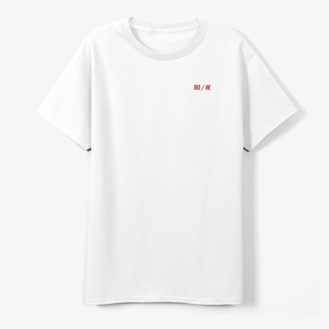 No / Ac Men's Start Your Short Sleeve White áo T-Shirt Front