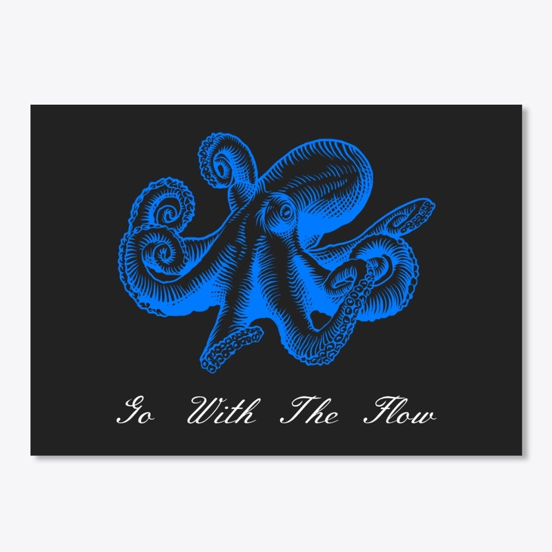Go With The Flow Octopus