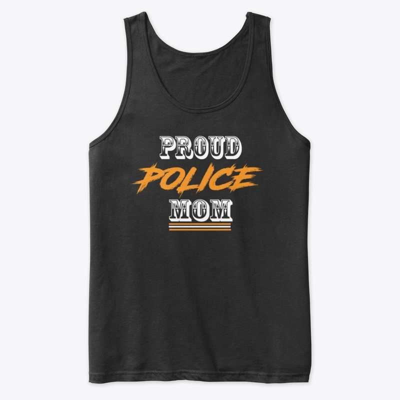 PROUD POLICE MOM SHIRT