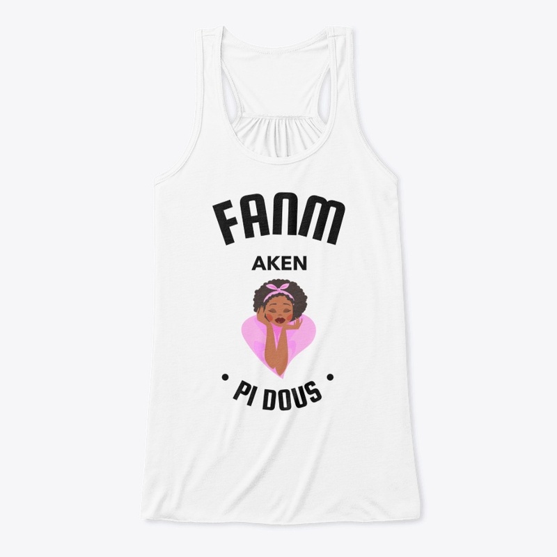 FANM AKEN PI DOUS