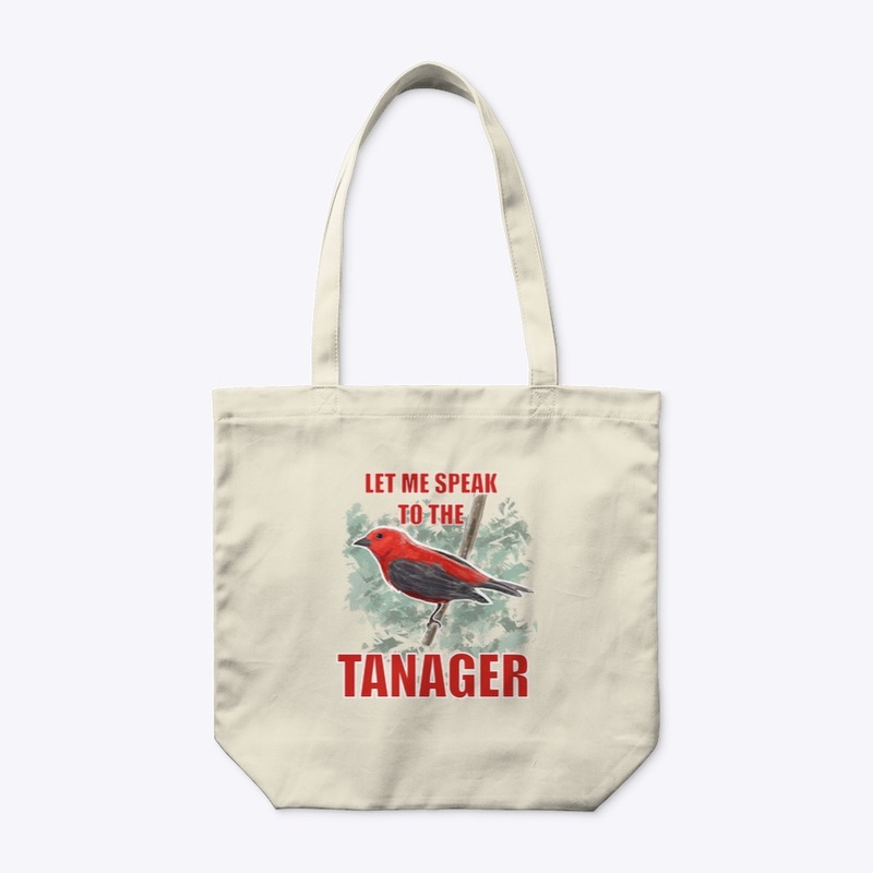 Let me speak to the Tanager
