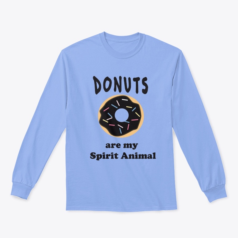 Donuts are my spirit Animal