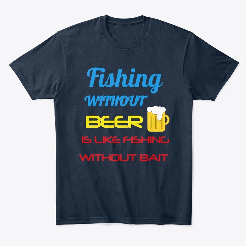 Fishing without beer without bait quote
