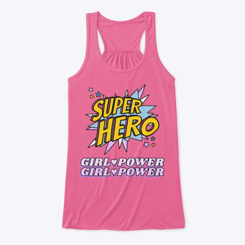 Super Hero GRL PWR Apparel